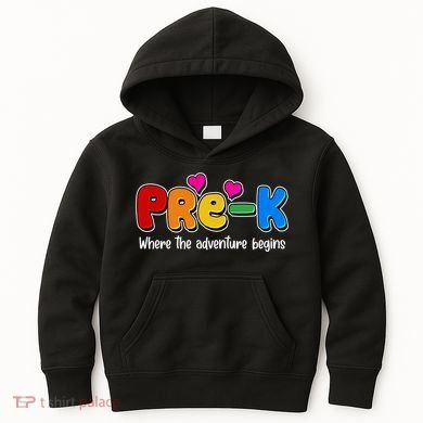 Cute Colorful Pre K Where The Adventure Begins Kids Hoodie