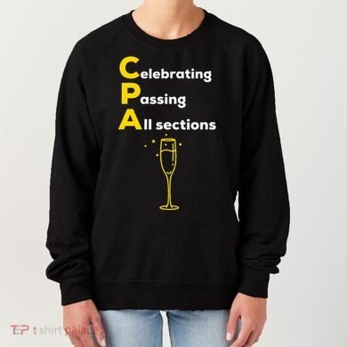 Cpa Celebrating Passing Test New Accountant Gift Women's Sweatshirt