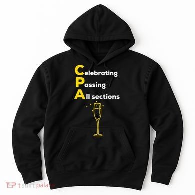 Cpa Celebrating Passing Test New Accountant Gift Hoodie