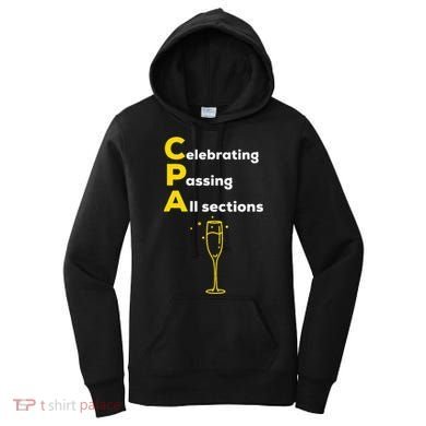 Cpa Celebrating Passing Test New Accountant Gift Women's Hoodie