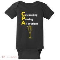 Cpa Celebrating Passing Test New Accountant Gift Baby Bodysuit thumb 0