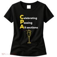 Cpa Celebrating Passing Test New Accountant Gift Women's T-Shirt thumb 0