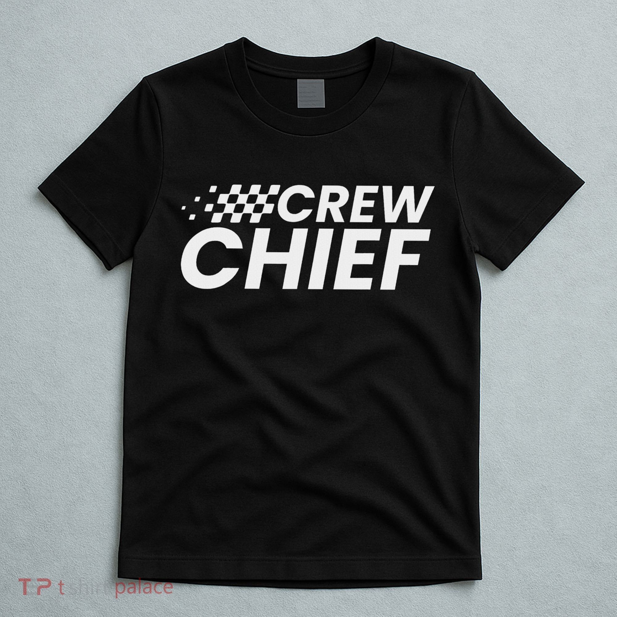Crew Chief Pit Crew Racing Team Racer Car T-Shirt