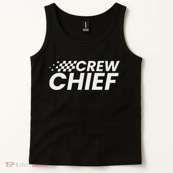Crew Chief Pit Crew Racing Team Racer Car Tank Top