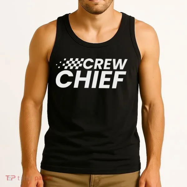 Crew Chief Pit Crew Racing Team Racer Car Tank Top