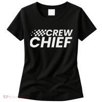 Crew Chief Pit Crew Racing Team Racer Car Women's T-Shirt thumb 0