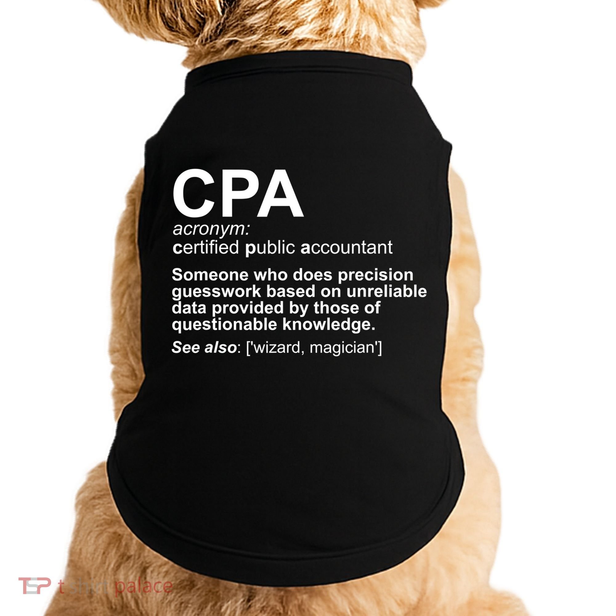 CPA Certified Public Gift Accountant Definition Funny Gift Doggie Tank
