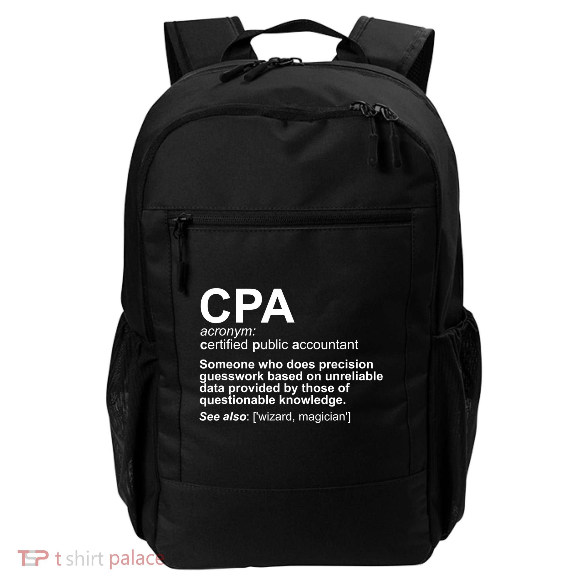 CPA Certified Public Gift Accountant Definition Funny Gift Backpack