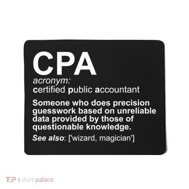 CPA Certified Public Gift Accountant Definition Funny Gift Mousepad