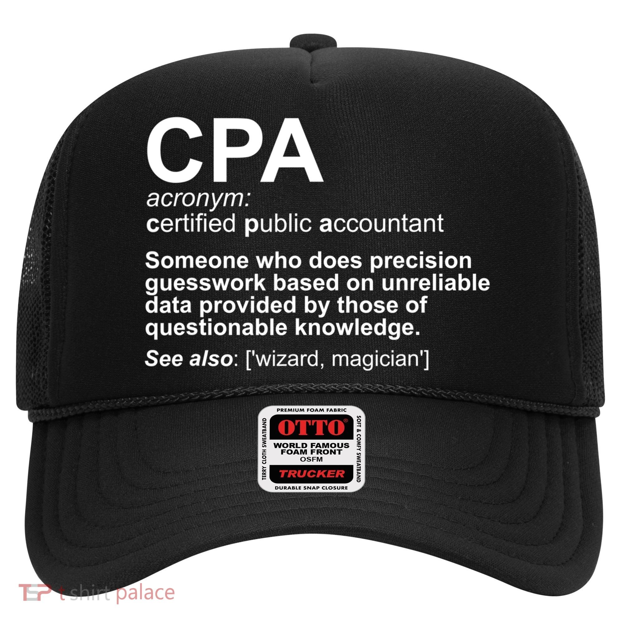 CPA Certified Public Gift Accountant Definition Funny Gift Hat
