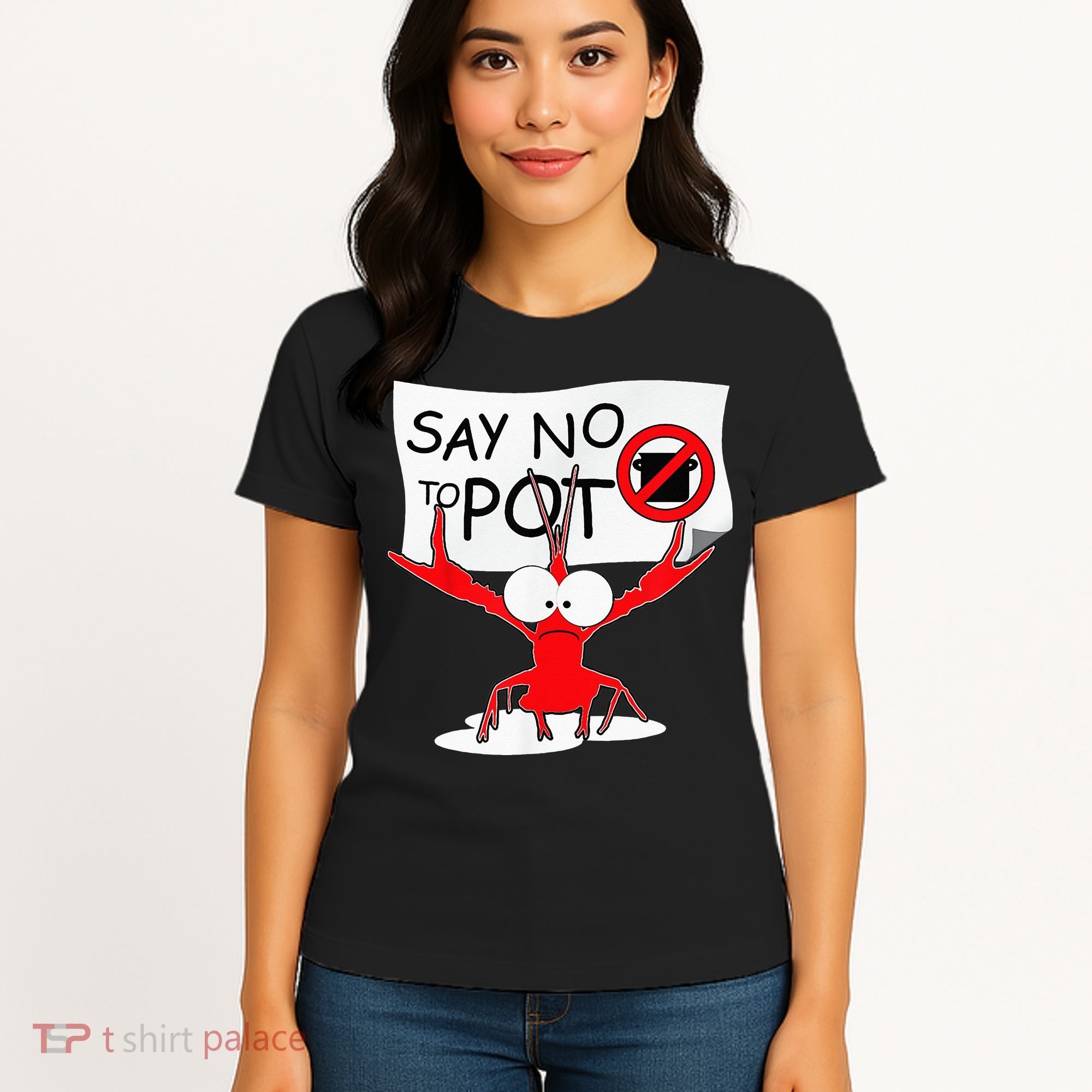 CFunny Crawfish Pun Say No To Pot Lobster Festival Women's T-Shirt