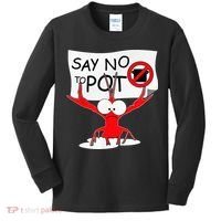 CFunny Crawfish Pun Say No To Pot Lobster Festival Kids Long Sleeve Shirt thumb 0