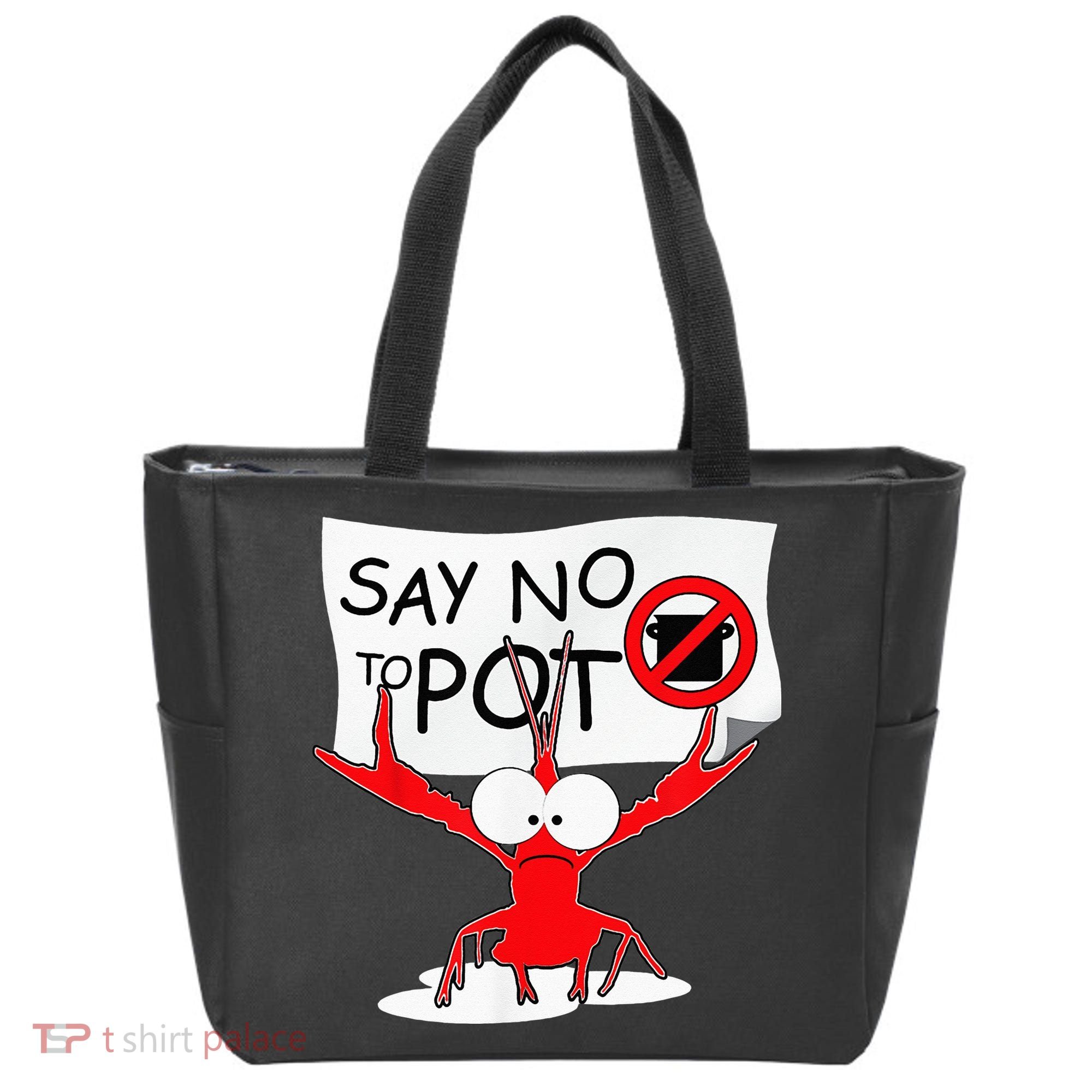 CFunny Crawfish Pun Say No To Pot Lobster Festival Tote Bag