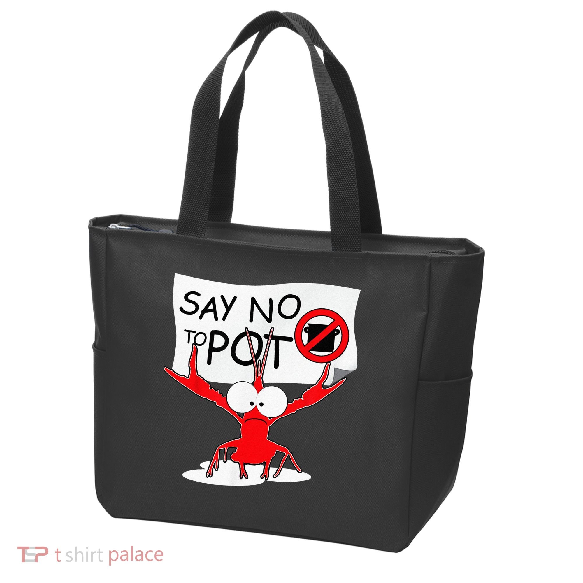 CFunny Crawfish Pun Say No To Pot Lobster Festival Tote Bag