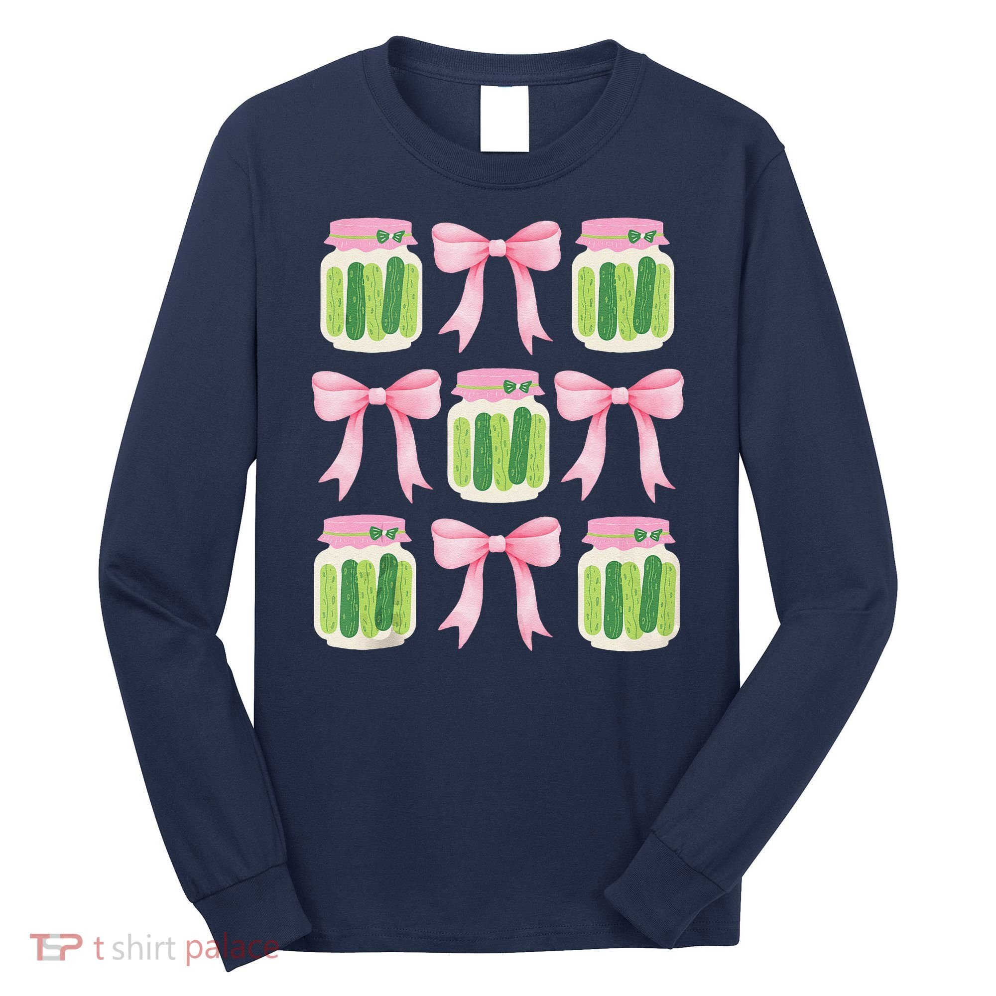 Coquette Canned Pickle Bows With Cute Pickle Jarx Long Sleeve Shirt