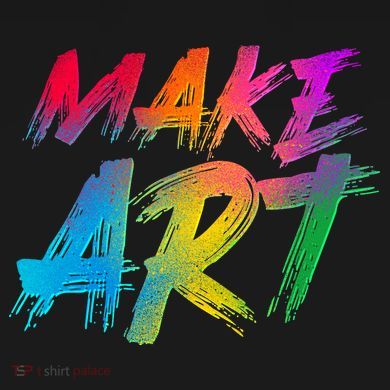 Cool Colorful Painted Make Art Tie-Dye T-Shirt