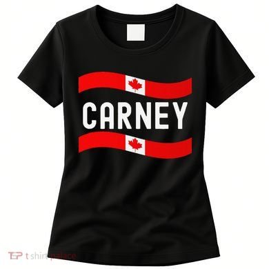 Canada Carney Prime Minister 202 Women's T-Shirt