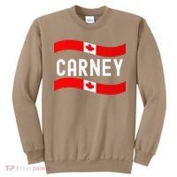 Canada Carney Prime Minister 202 Sweatshirt thumb 0