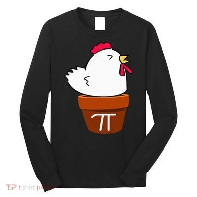 Cute Chicken Pot Pie Funny Math Pun Pi Symbol Long Sleeve Shirt