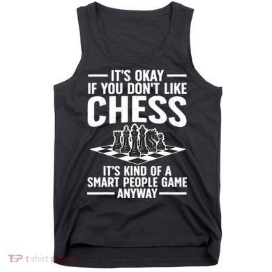 Cool Chess Players Art For Men Chess Lover Novelty Tank Top