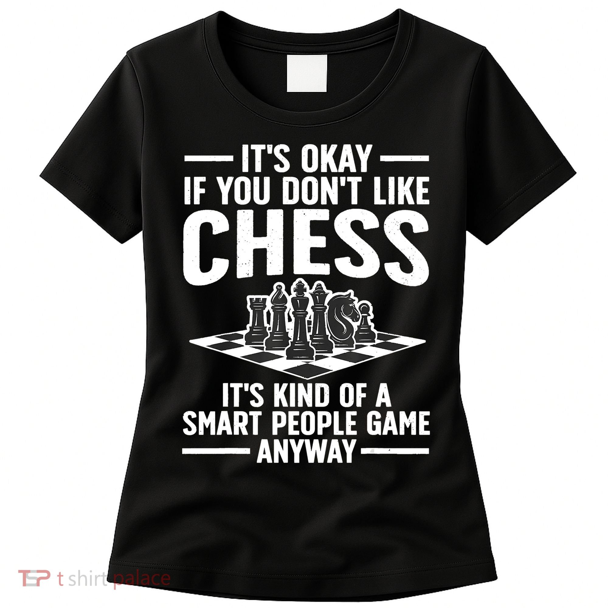 Cool Chess Players Art For Men Chess Lover Novelty Women's T-Shirt