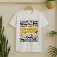 Childhood Cancer Quote Cancer Awareness T-Shirt thumb 2