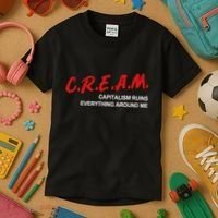 C.R.E.A.M Capitalism Ruins Everything Around Me Funny Kids T-Shirt thumb 3