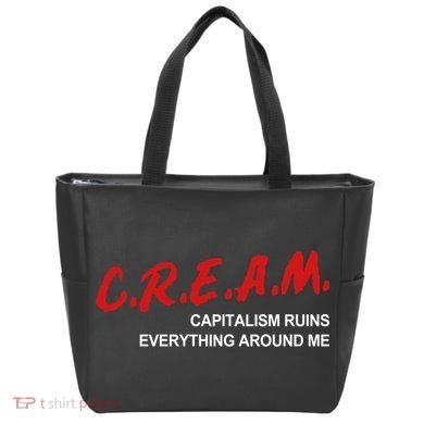 C.R.E.A.M Capitalism Ruins Everything Around Me Funny Tote Bag