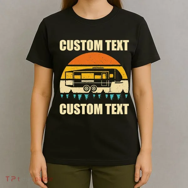 Custom Camper Rv Camping Road Trip Personalize Text T-Shirt