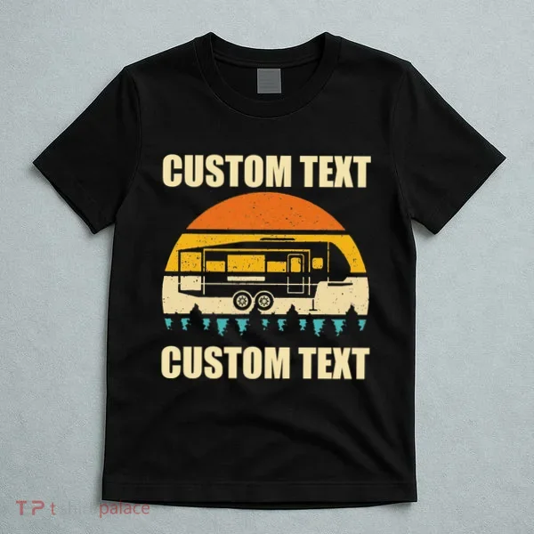 Custom Camper Rv Camping Road Trip Personalize Text T-Shirt