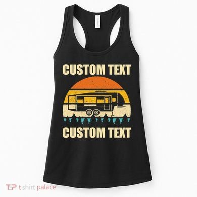Custom Camper Rv Camping Road Trip Personalize Text Women's Tank Top