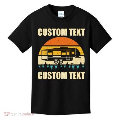Custom Camper Rv Camping Road Trip Personalize Text Kids T-Shirt