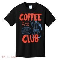 Coffee Club Retro Coffee Graphic For Coffee Lover  Kids T-Shirt thumb 0