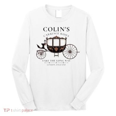 ColinS Carriage Rides Take The Long Way Long Sleeve Shirt