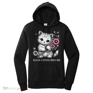 Cute Cat Rage Consumes Me Funny Sarcastic Kitten Flower Women's Hoodie
