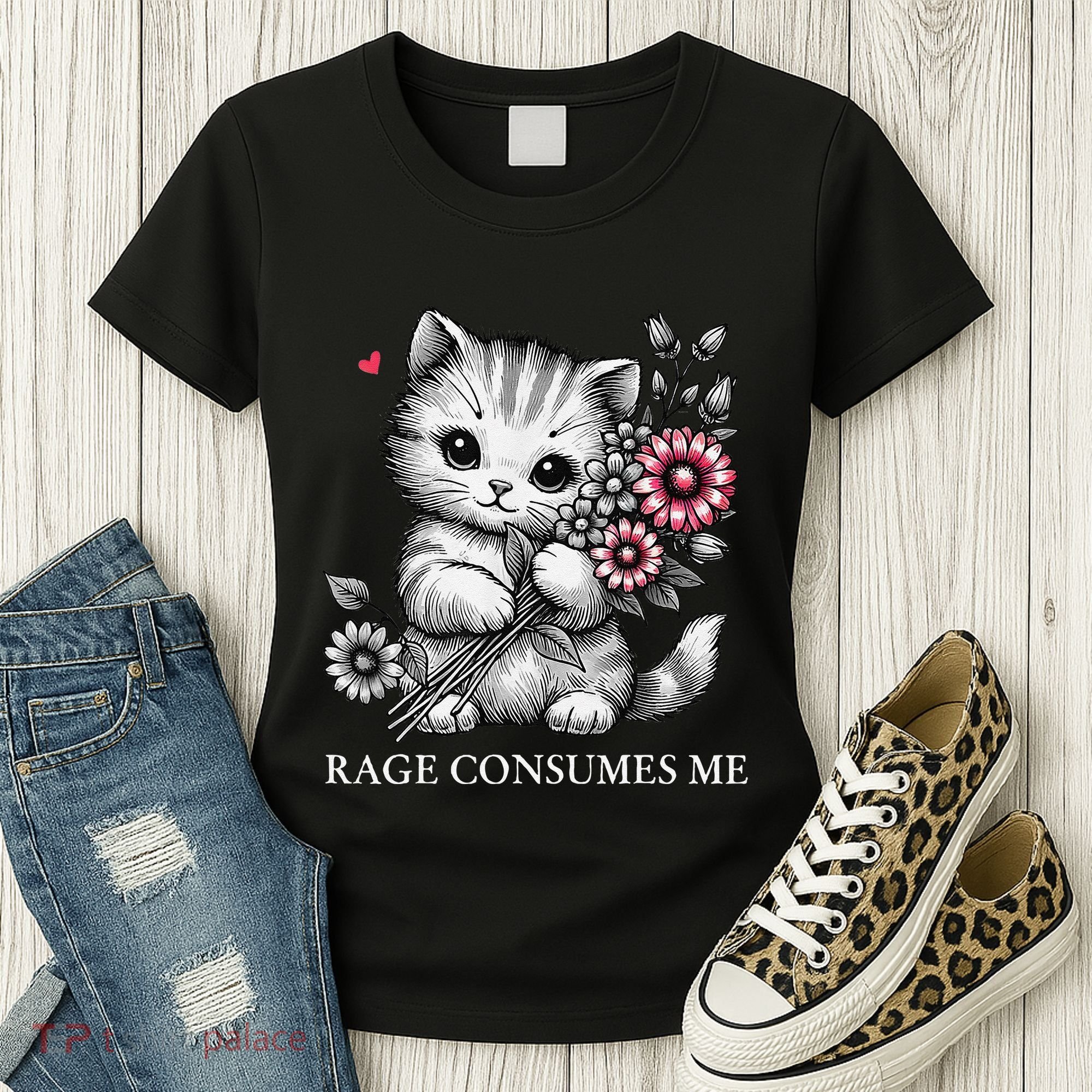 Cute Cat Rage Consumes Me Funny Sarcastic Kitten Flower Women's T-Shirt