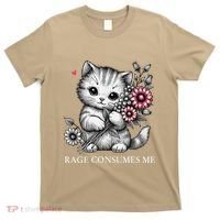 Cute Cat Rage Consumes Me Funny Sarcastic Kitten Flower T-Shirt thumb 0