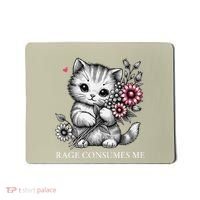 Cute Cat Rage Consumes Me Funny Sarcastic Kitten Flower Mousepad thumb 0