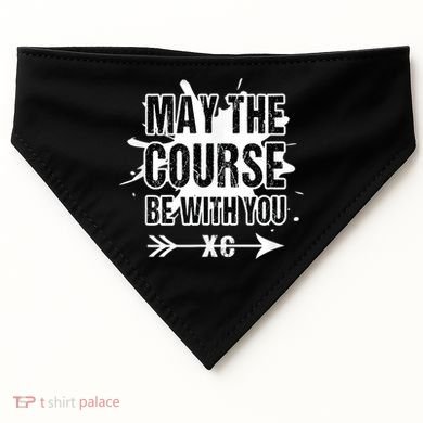 Cross Country Runner May The Course Be With You USA-Made Doggie Bandana