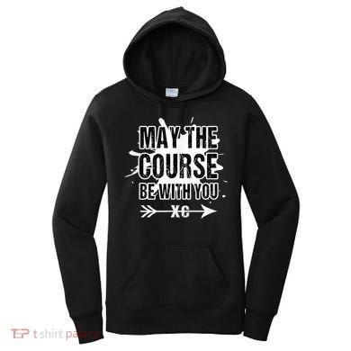 Cross Country Runner May The Course Be With You Women's Hoodie