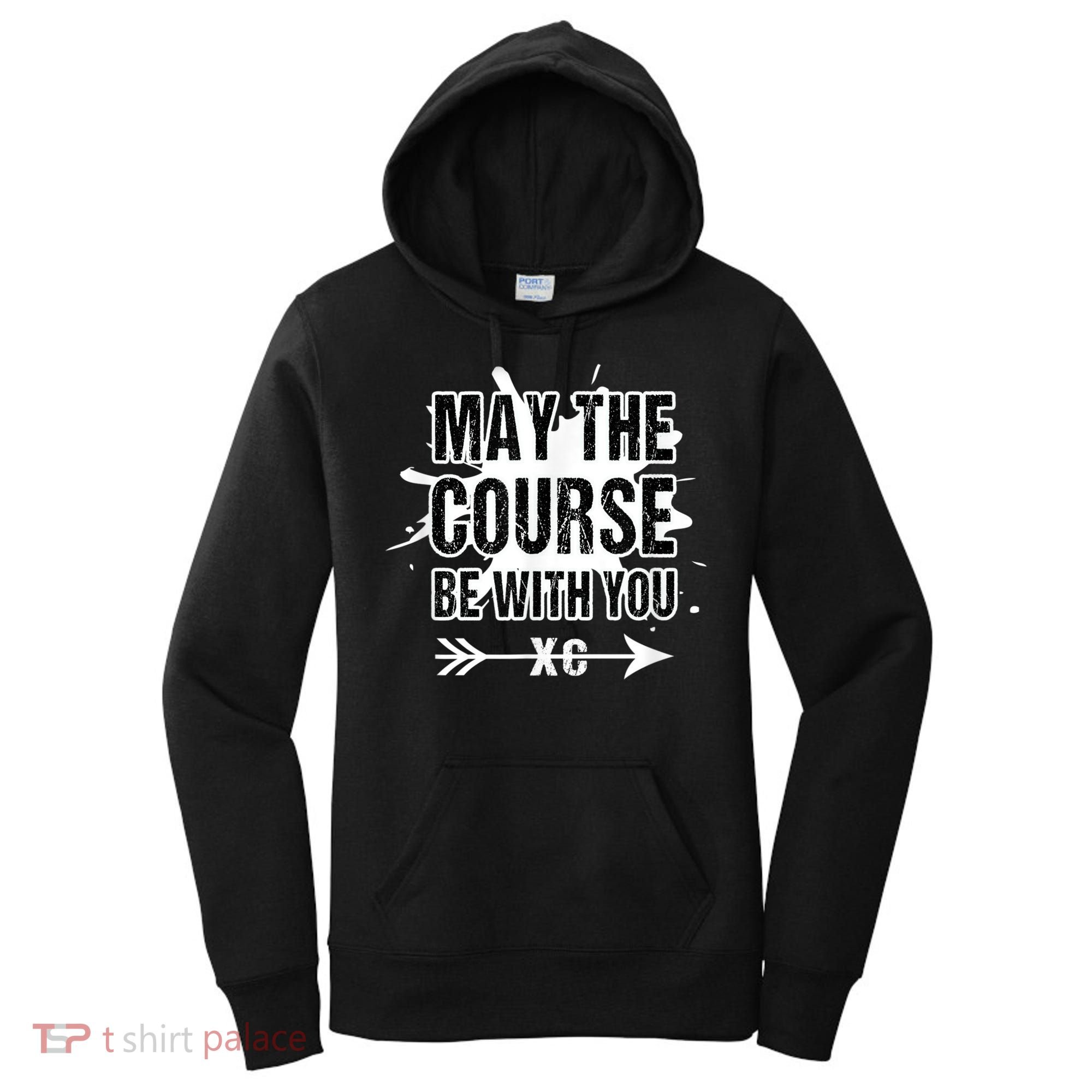 Cross Country Runner May The Course Be With You Women's Hoodie