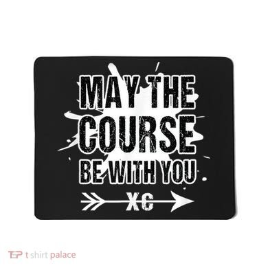 Cross Country Runner May The Course Be With You Mousepad