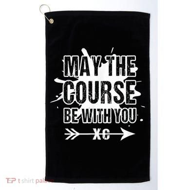 Cross Country Runner May The Course Be With You Golf Towel