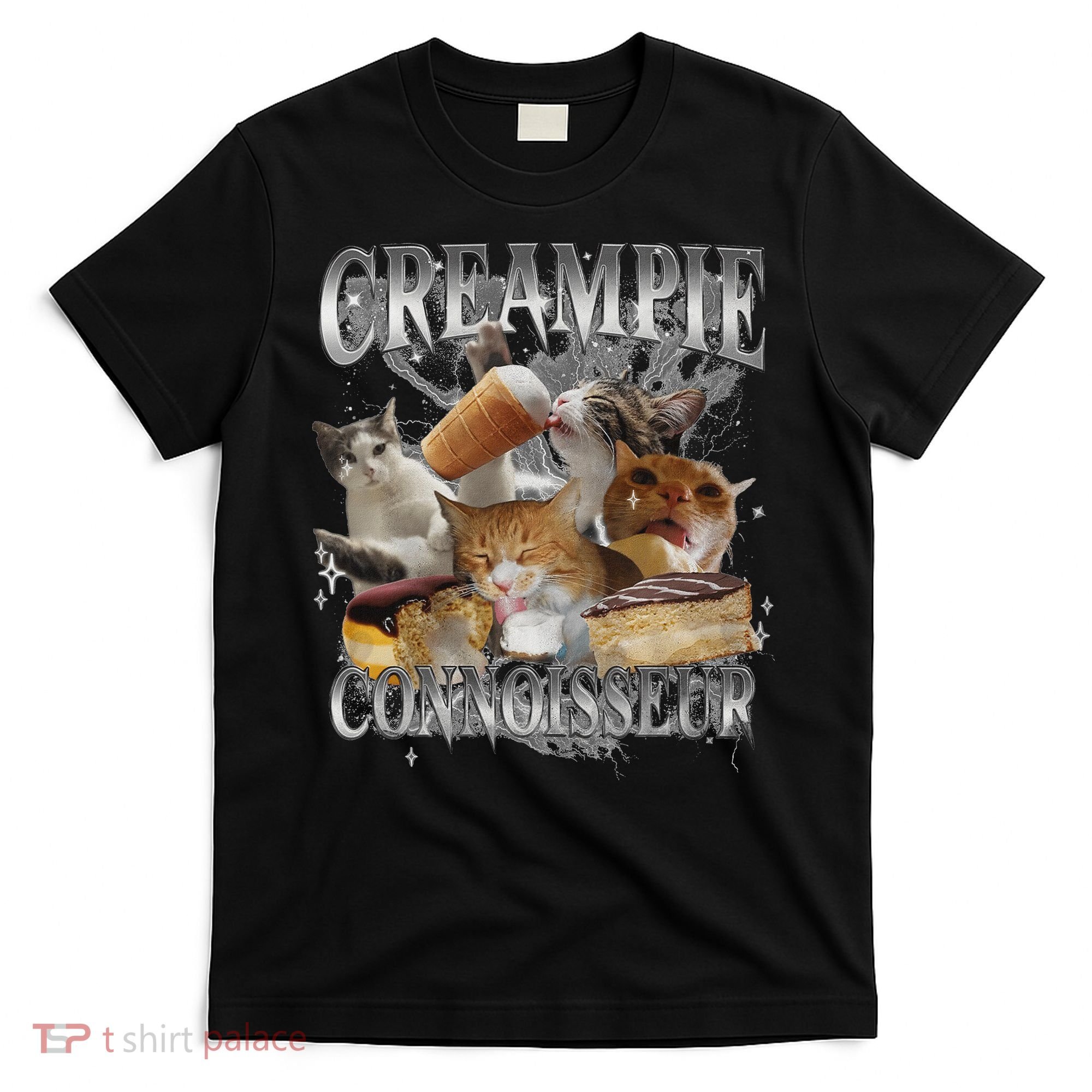 Creampie Connoisseur Raunchy Funny Cat Meme Adult Humor T-Shirt