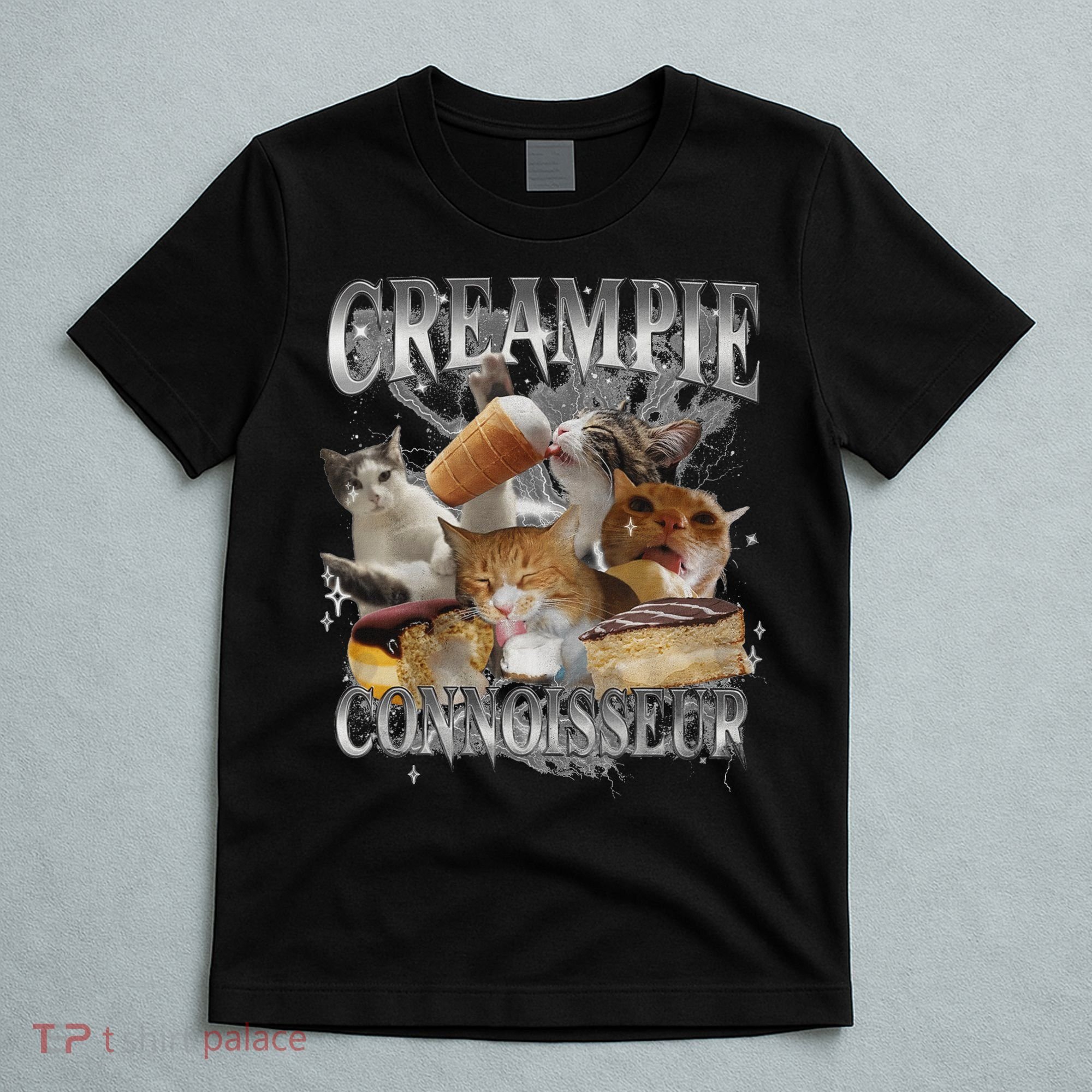 Creampie Connoisseur Raunchy Funny Cat Meme Adult Humor T-Shirt