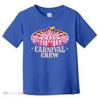 Carnival Crew Shirts Carnival Shirts Carnival Toddler T-Shirt thumb 0