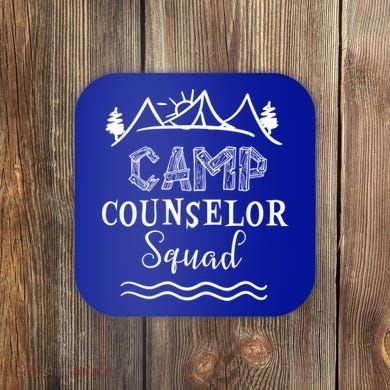 Camp Counselor Squad Gift Idea For Summer Camp Counselors Cool Gift Coaster