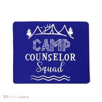 Camp Counselor Squad Gift Idea For Summer Camp Counselors Cool Gift Mousepad