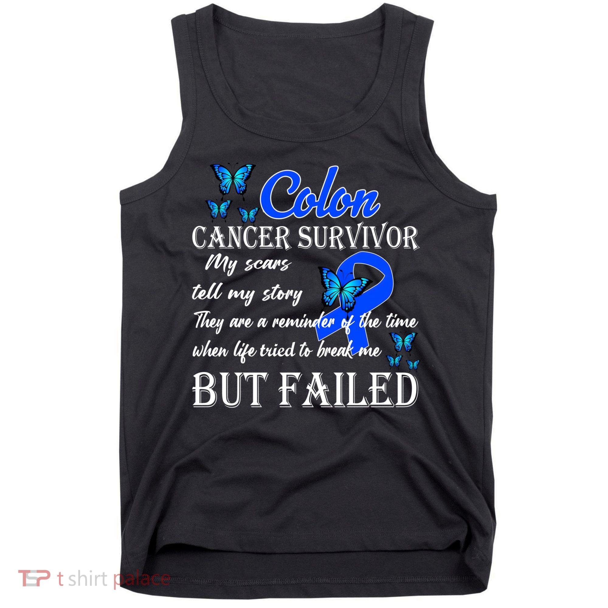 Colon Cancer Survivor My Scars Tell My Story Tank Top