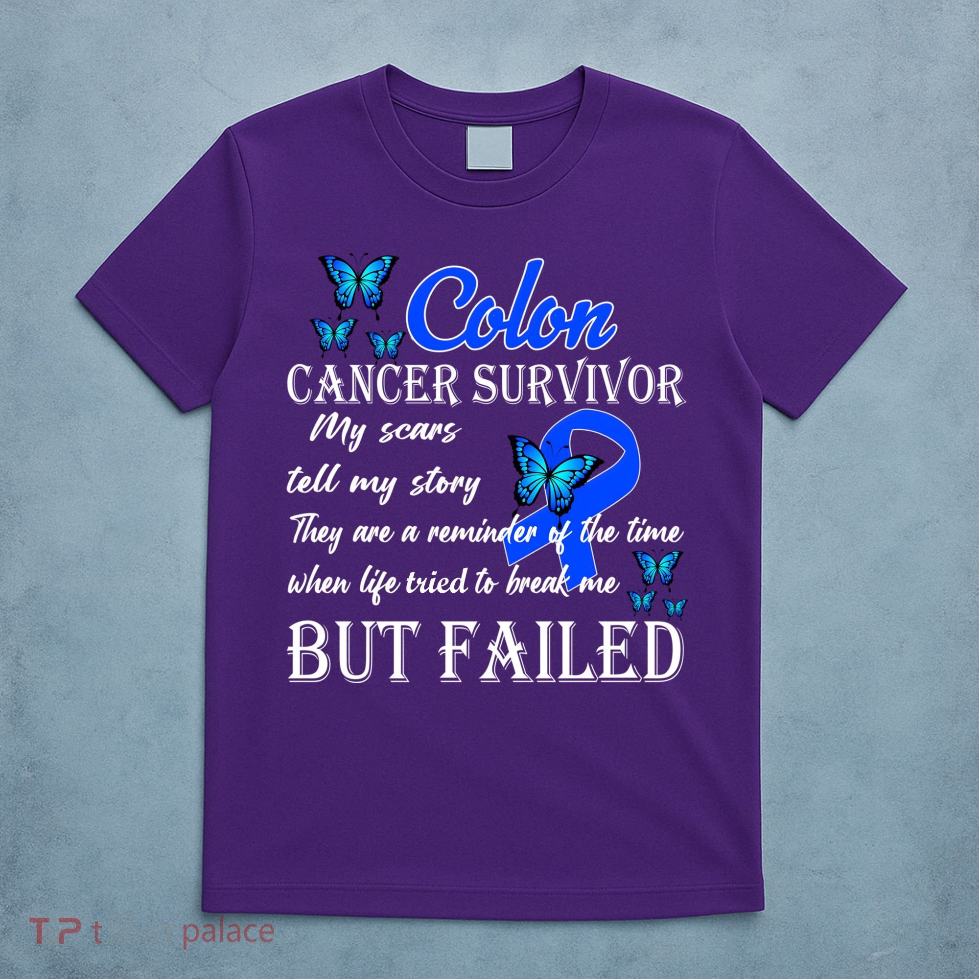 Colon Cancer Survivor My Scars Tell My Story T-Shirt